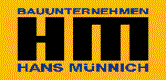 Hans Münich -Bauunternehmen, 93142 Maxhütte